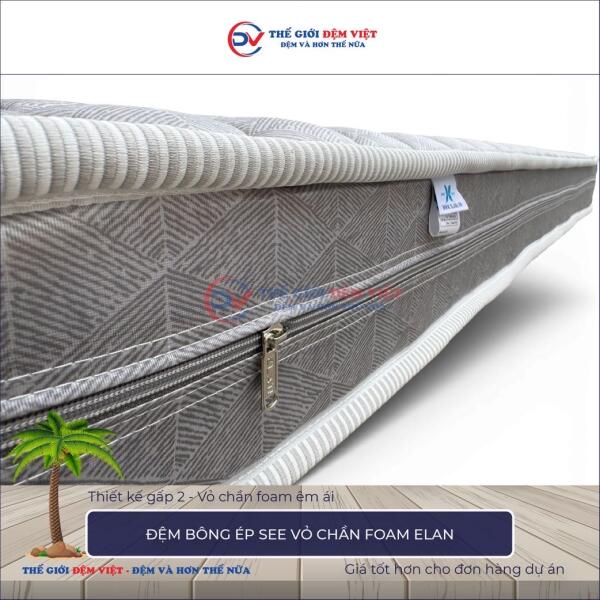 Đệm bông ép SEE vỏ chần foam Elan 3